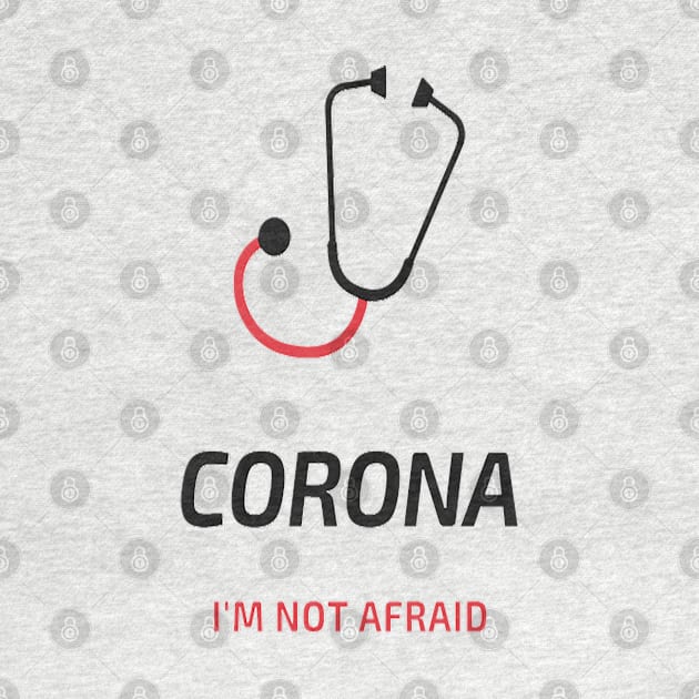 Corona I'm not afraid by inazuma